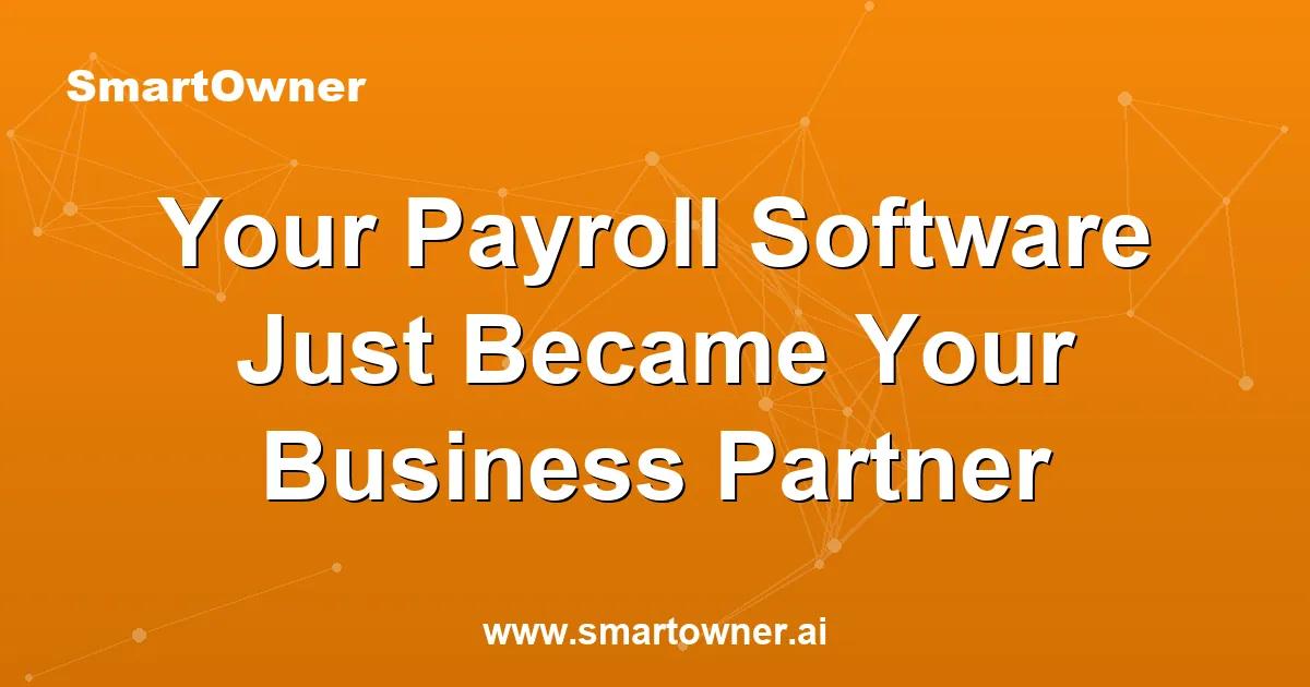 Featured image for Your Payroll Software Just Became Your Business Partner - Newsletter article